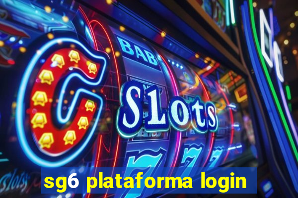 sg6 plataforma login